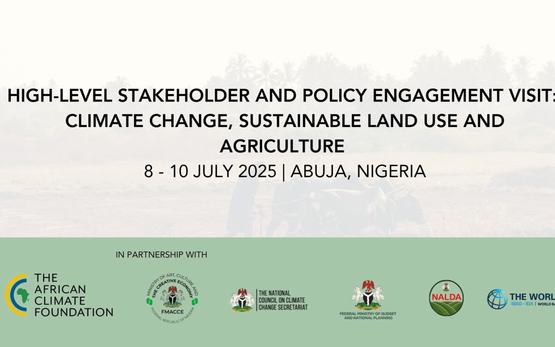 High-level Stakholder and policy Engagement Visit: Climate Change, Sustainable land Use and Agriculture